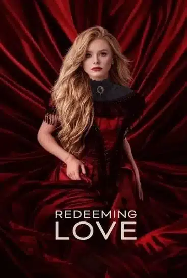 دانلود فیلم رستگاری عشق Redeeming Love 2022