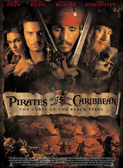 دانلود فیلم دزدان دریایی کارائیب: طلسم مروارید سیاه Pirates of the Caribbean: the Curse of the Black Pearl 2003