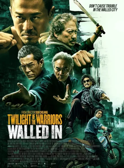 دانلود فیلم گرگ و میش جنگجویان: محصور Twilight of the Warriors: Walled In 2024