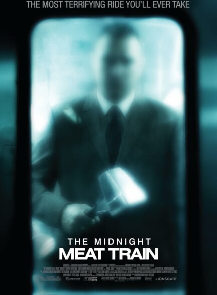 فیلم قطار گوشت نیمه‌شب The Midnight Meat Train 2008