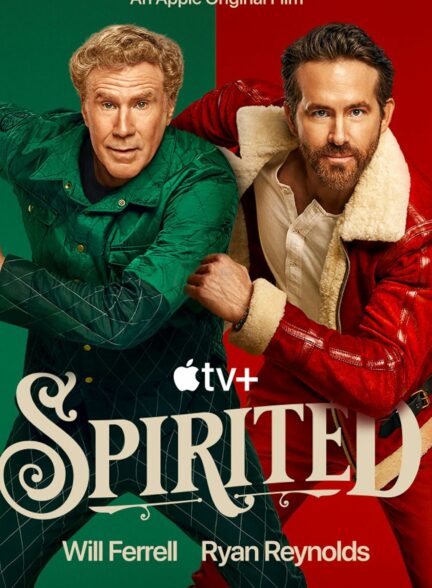 فیلم سفر جادویی / سرزنده Spirited 2022