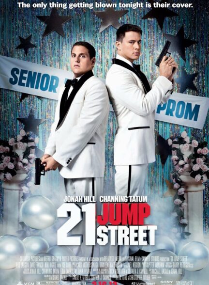 فیلم خیابان جامپ شماره بیست و یک 2012. 21 Jump Street