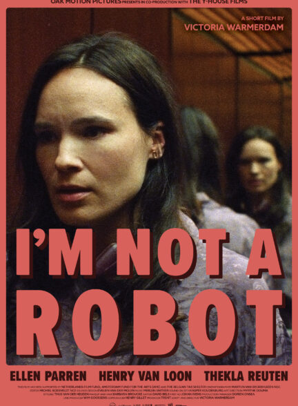 دانلود فیلم من ربات نیستم I’m Not a Robot 2023
