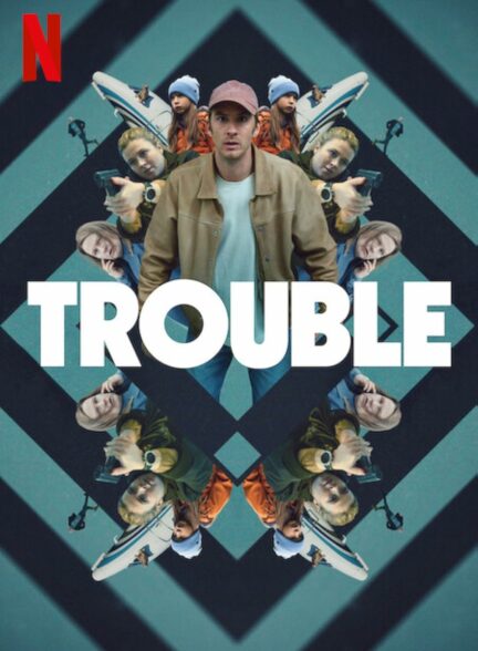 دانلود فیلم دردسر Trouble 2024