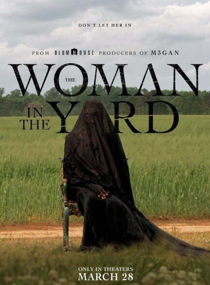 دانلود فیلم زنی در حیاط The Woman in the Yard 2025