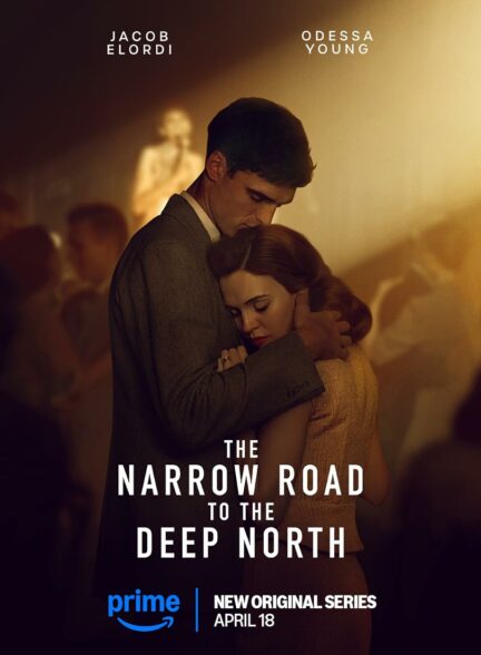 دانلود سریال مسیری باریک به ژرفای شمال The Narrow Road to the Deep North 2025