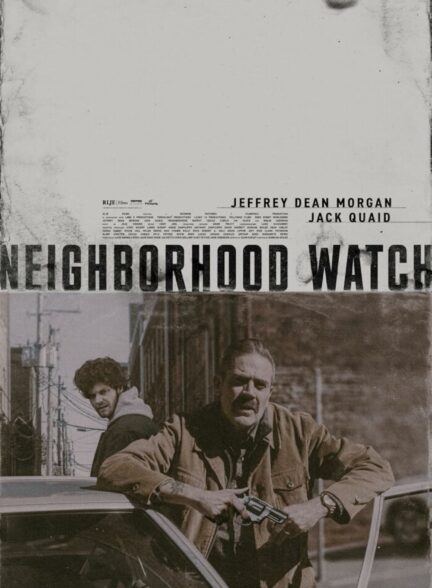 دانلود فیلم نگهبان محله Neighborhood Watch 2025