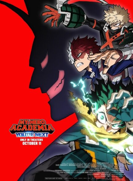دانلود انیمه مدرسه قهرمانانه من: تو بعدی هستی My Hero Academia: Youre Next 2024