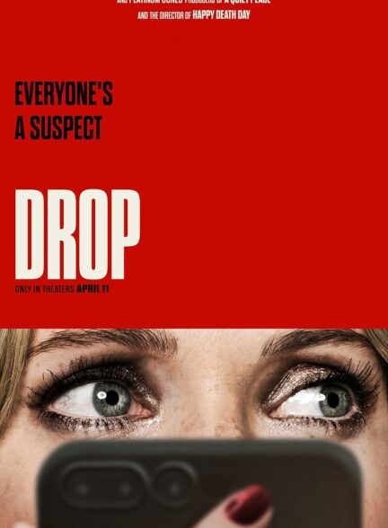 دانلود فیلم رهایی Drop 2025