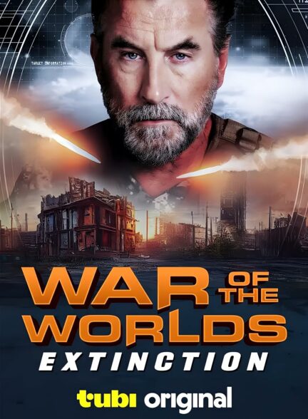 دانلود فیلم جنگ دنیاها: انقراض War of the Worlds: Extinction 2024