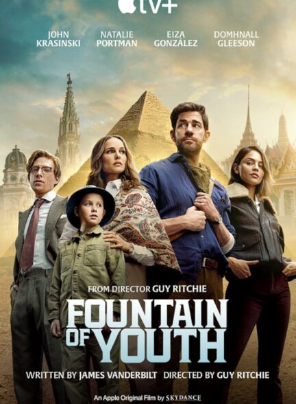 دانلود فیلم چشمه جوانی Fountain of Youth 2025
