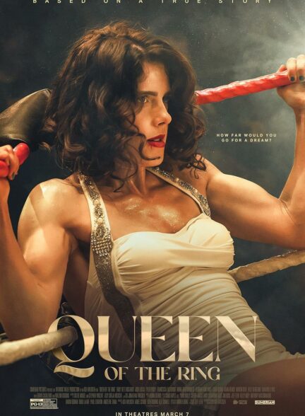 دانلود فیلم ملکه ی رینگ Queen of the Ring 2024