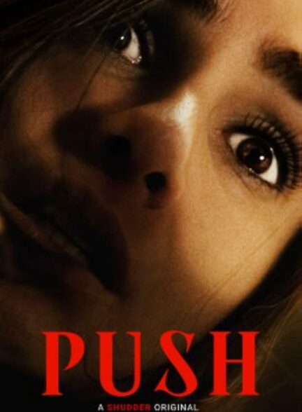 دانلود فیلم فشار Push 2024