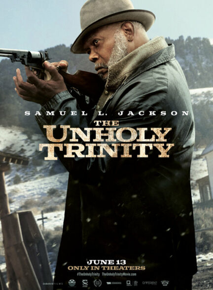 دانلود فیلم میخانه‌ی ترینیتی The Unholy Trinity 2024