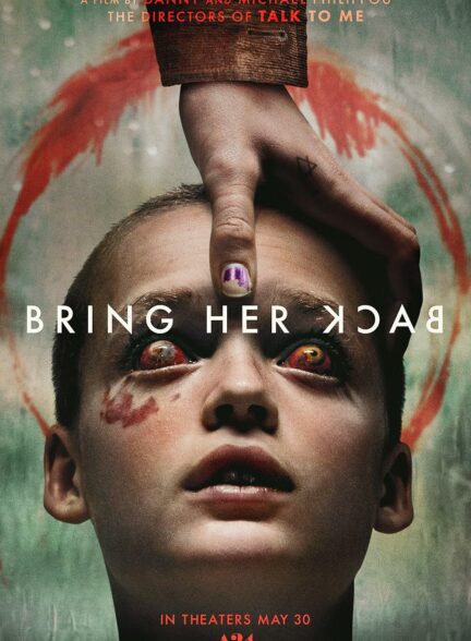 دانلود فیلم او را برگردانید Bring Her Back 2025