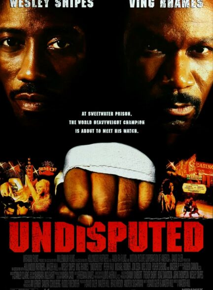 دانلود فیلم شکست ناپذیر 1 . Undisputed 2002