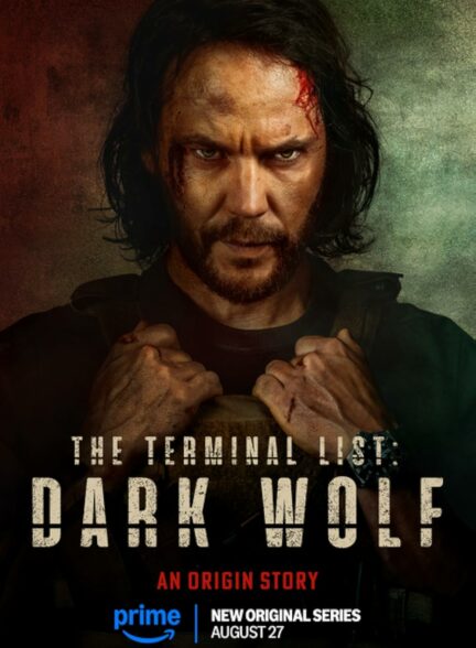 دانلود سریال فهرست پایانی: گرگ تاریک The Terminal List: Dark Wolf 2025