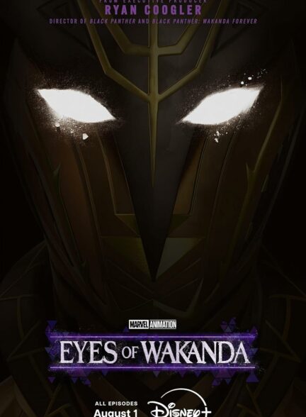 دانلود انیمیشن چشمان واکاندا Eyes of Wakanda 2025