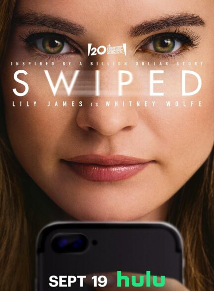 دانلود فیلم انتخاب Swiped 2025