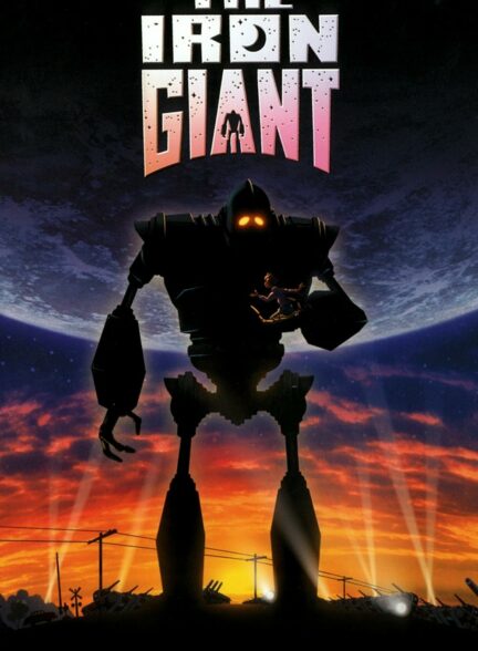 دانلود انیمیشن غول آهنی The Iron Giant 1999