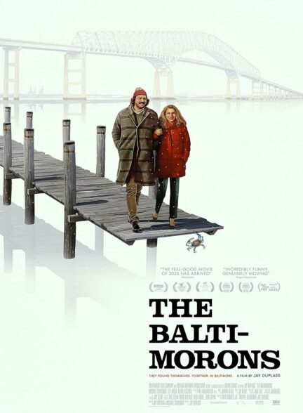 دانلود فیلم احمق‌های بالتیموری The Baltimorons 2025