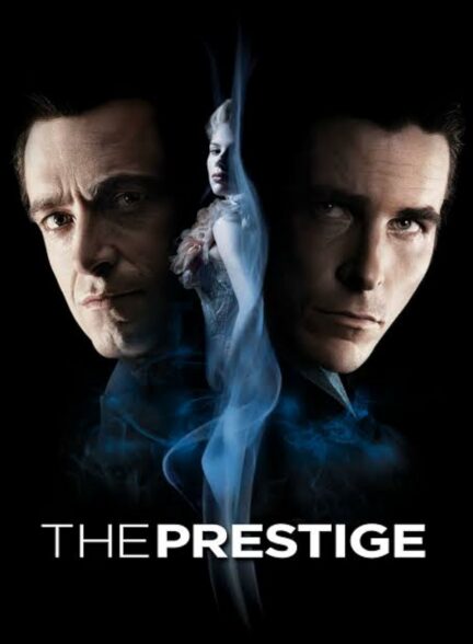 دانلود فیلم حیثیت The Prestige 2006