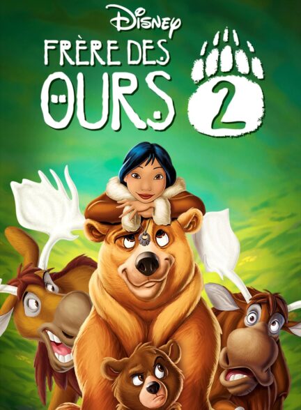 دانلود انیمیشن خرس برادر 2 Brother Bear 2 2006