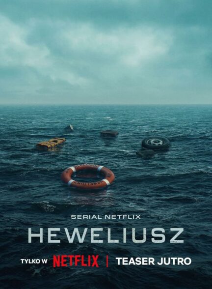 دانلود سریال هولویوش Heweliusz 2025