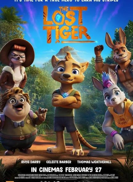 دانلود انیمیشن ببر گمشده The Lost Tiger 2024