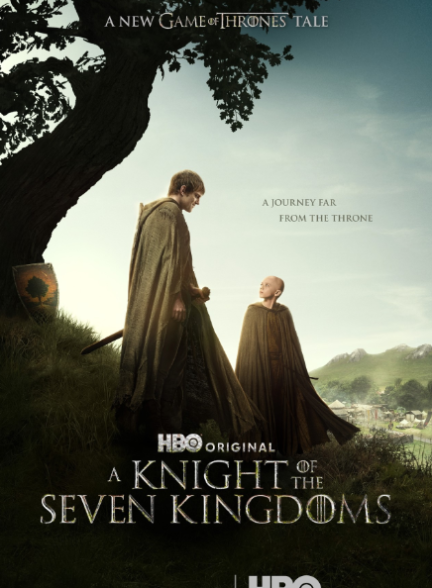 دانلود سریال شوالیه هفت پادشاهی A Knight of the Seven Kingdoms 2026