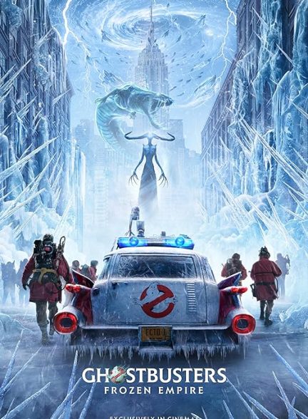 دانلود فیلم شکارچیان ارواح: امپراتوری یخ زده Ghostbusters: Frozen Empire 2024