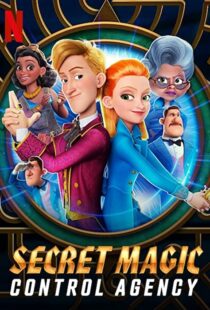 دانلود انیمیشن آژانس کنترل جادوی مخفی Secret Magic Control Agency 2021