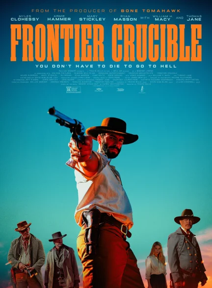 دانلود فیلم مرزهای آتشین Frontier Crucible 2025