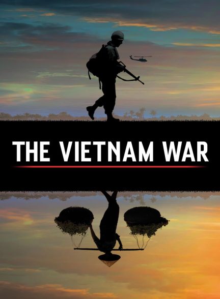 دانلود سریال جنگ ویتنام The Vietnam War 2017