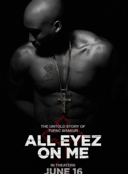 دانلود فیلم همه نگاه‌ها به من All Eyez on Me 2017
