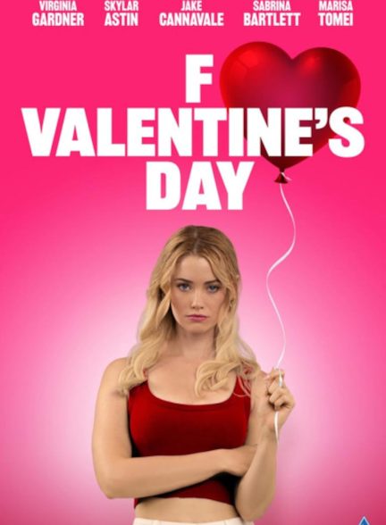دانلود فیلم لعنت به روز ولنتاین F*ck Valentines Day 2026