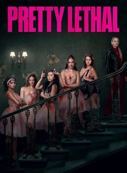 دانلود فیلم مرگبار زیبا Pretty Lethal 2026