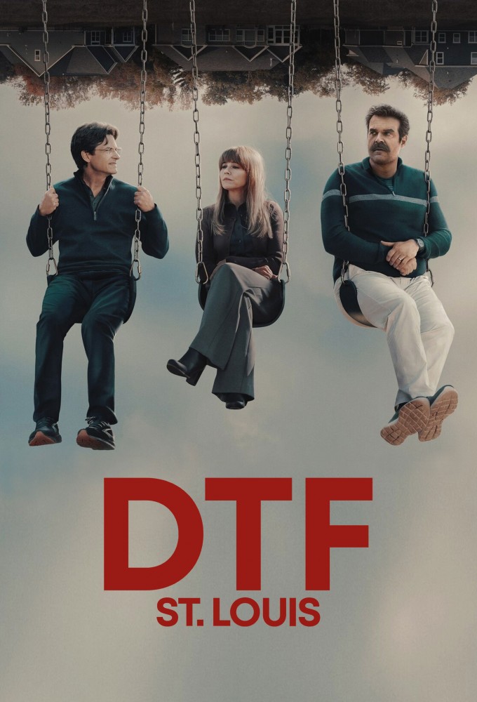 دانلود سریال دی تی اف سنت لوئیس DTF St. Louis 2026