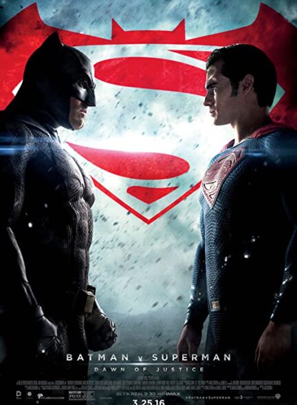 دانلود فیلم بتمن در برابر سوپرمن: طلوع عدالت Batman v Superman: Dawn of Justice 2016