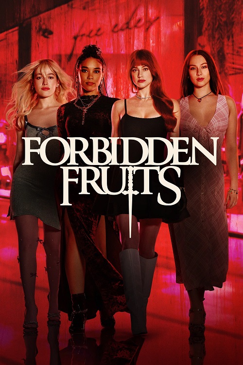دانلود فیلم میوه های ممنوعه Forbidden Fruits 2026