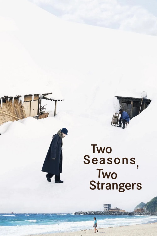 دانلود فیلم دو فصل، دو غریبه Two Seasons, Two Strangers 2025