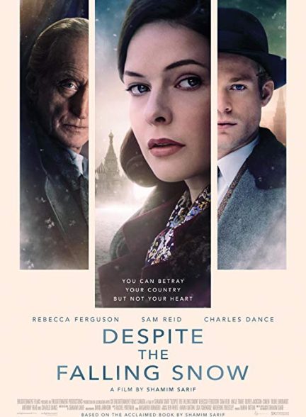 دانلود فیلم با وجود بارش برف Despite the Falling Snow 2016