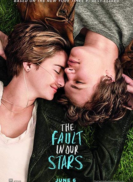 دانلود فیلم خطای ستارگان بخت ما The Fault in Our Stars 2014