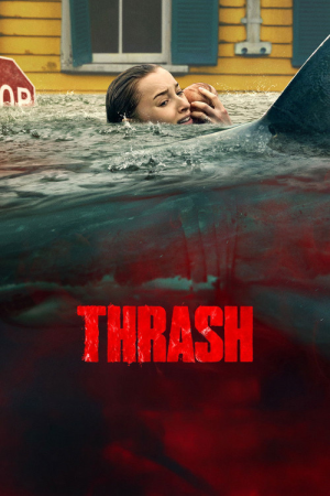 دانلود فیلم شکست دادن  Thrash 2026
