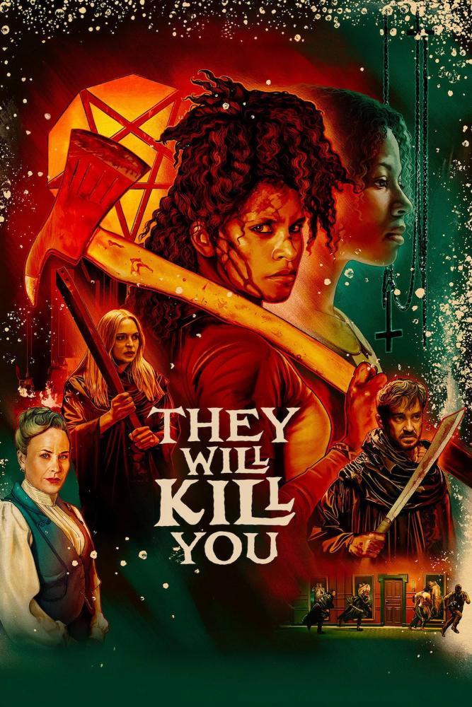 دانلود فیلم اونا تو رو میکشن They Will Kill You 2026