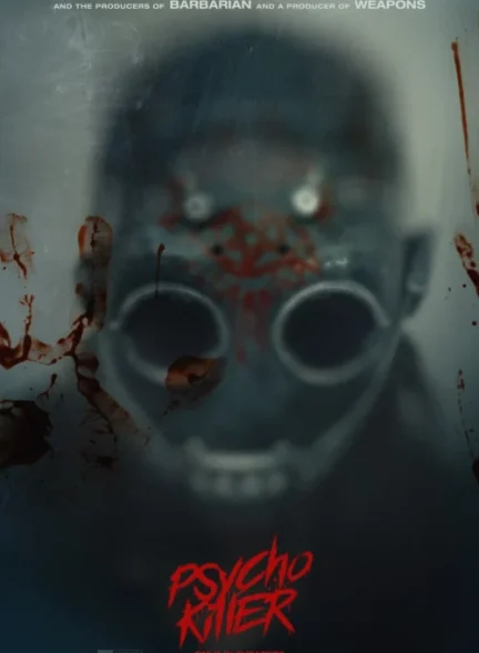 دانلود فیلم قاتل روانی Psycho Killer 2026