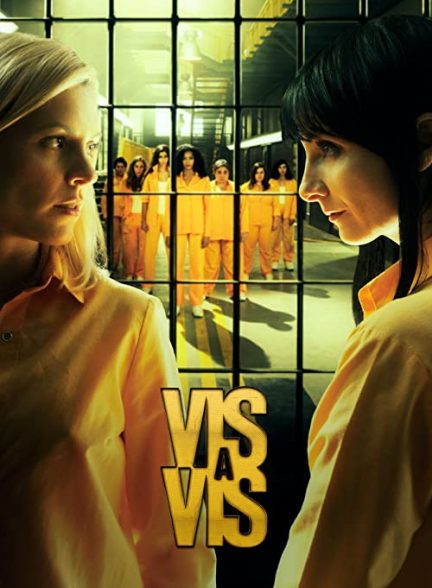 دانلود سریال رو در رو 2015 Vis a vis (Locked Up)