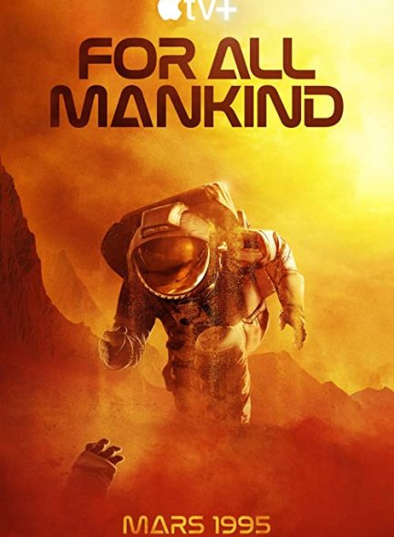 دانلود سریال برای تمام بشریت 2019 For All Mankind