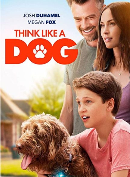 دانلود فیلم مثل سگ فکر کن Think Like a Dog 2020