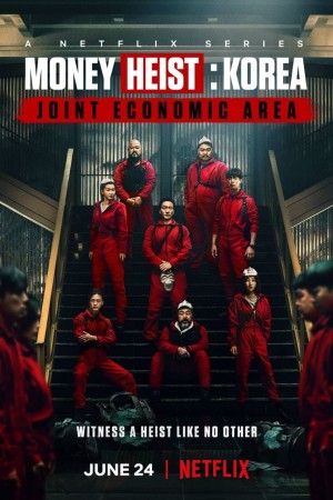 دانلود سریال کره ای سرقت پول:منطقه اقتصادی مشترک 2022 Money Heist: Korea – Joint Economic Area